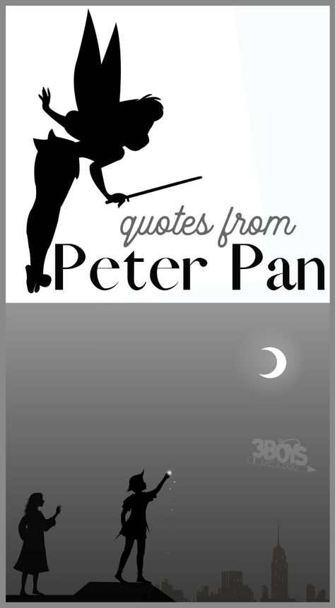 Peter Pan Sayings, Disney Quotes Peter Pan, Peter Pan Quotes Inspirational, Peter Pan Quotes Never Grow Up, Fairy Quotes Magic, Quotes About Kids Growing Up, Fairy Sayings, Peterpan Quote, Quotes From Peter Pan