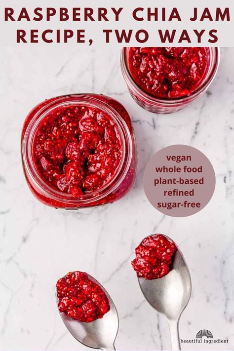 Raspberry Chia Seed Jam, Raspberry Chia Jam, Vegan Whole Food, Raspberry Freezer Jam, Just Come Home, Coulis Recipe, Chia Jam Recipe, Raspberry Bread, Raspberry Jam Recipe