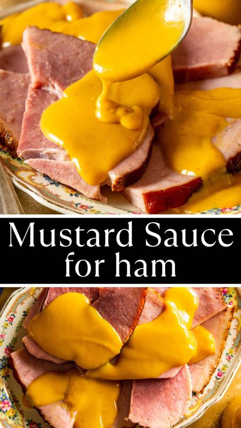 Mustard Sauce for Pork Dip For Soft Pretzels, Ham Dipping Sauce, Mustard Sauce For Ham, Mustard Sauce For Pork, Sauce For Ham, Ham Glazes, Sauce For Pork, Ham Recipes Crockpot, Ham Sauce