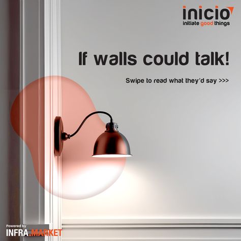 If walls could talk…
They’d probably not stop for days. 🤭

#INICIO #InfraMarket #INICIOHomes #WallPaints #WallStories #WallColors  #HomeRenovation #HomeDecor #HomeInterior #PaintingServices #BestPaintingServices #RenovationServices #ColorCombinations #SmartTechnology #ImaginativeDesigns #DecorSolutions Home Appliances Social Media Design, Home Decor Creative Ads, Concept Ads, Interior Design Social Media, If Walls Could Talk, Walls Could Talk, Wall Interior, Product Shoot, Design Social Media