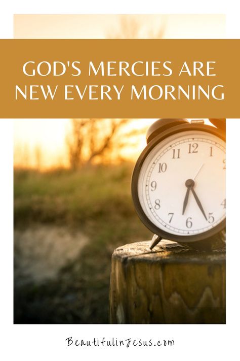 God's Mercies Are New Every Morning: A Devotional