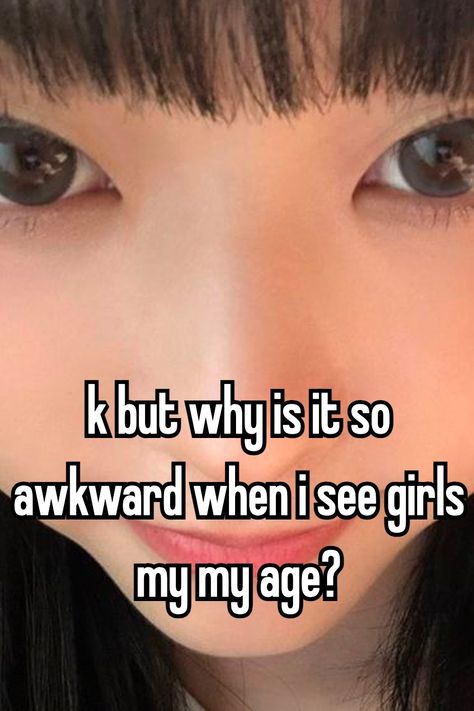 #whisper #relatable #kpop #kpopwhisper #girls #age #awkward #why #pin #pinterest #interesting #social #public #trending Socially Awkward Aesthetic, Social Awkwardness, Relatable Kpop, Awkward Girl, Jellycat Stuffed Animals, My Dairy, Whisper Relatable, Socially Awkward, Whisper Board