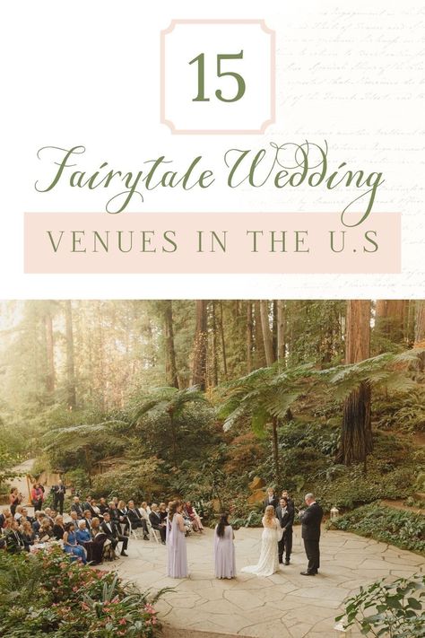 Top Fairytale Wedding Venues in the U.S. - Kristen Booth Photography. Where to have your fairytale wedding in the U.S. enchanting wedding venues in America Chateau Wedding United States, Magical Fairytale Wedding, Romantic Wedding Venues Fairytale, Unique Outdoor Wedding Venues, Enchanted Forest Wedding Venue Fairytale, Best Wedding Venues In The World, Mystical Wedding Venues, Usa Wedding Venues, Castle Wedding Venue United States