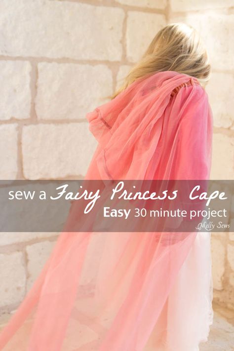 How to make a fairy princess cape - Easy DIY sewing tutorial by Melly Sews Diy Hooded Cape Pattern, Fairy Cape Diy, Felt Cape Diy, How To Make A Hooded Cape, Simple Cape Diy, Witch Cape Diy, Diy Tulle Cape, Tulle Cape Diy, Tulle Sewing Projects