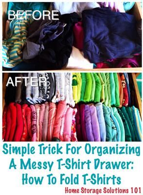 how to fold t-shirts: simple trick for organizing your shirt drawer Organisation, How To Organize Tshirts In Drawers, Organize Tshirts In Drawer, How To Fit More Clothes In Drawers, Organize Tshirts Shelf, Fold Clothes In Drawers, Tshirt Organization Ideas, Tshirt Storage Ideas, Tshirt Storage