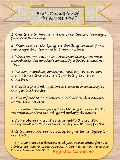 Inspirational Quote. Nothing helps a artist create than The Artist's Way Creative Principals. The Artist Way, Artist Way, Artists Way, Nature Ideas, Julia Cameron, Dreamy Design, The Artist's Way, The Tao, Morning Pages