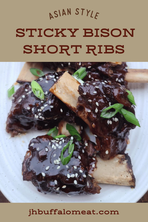 Sticky Asian Style Bison Short Ribs Bison Short Ribs Recipe, Ribs Instant Pot Recipe, Buffalo Meat Recipes, Bison Short Ribs, Short Ribs Instant Pot, Ribs Instant Pot, Buffalo Meat, Skillet Dinner Recipes, Fusion Dishes