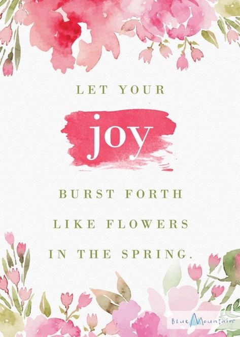 Let your joy burst forth like flowers in the spring. Flower Quotes Love, Spring Nails 2020, Spring Words, Flowers Quotes, Spring Quotes, Joy Quotes, Spring Nail Colors, Spring Awakening, Spring Equinox