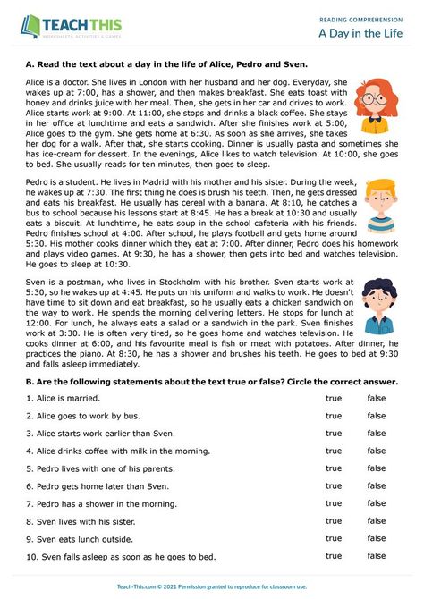 ESL Reading Comprehension Worksheet - Reading Comprehension Exercises - Pre-intermediate (A2) - 30 minutes In this free present simple reading comprehension worksheet, students read a passage about a day in the life of three people and then complete a series of comprehension exercises. Present Simple Comprehension, Reading Passages For Adults, Reading Comprehension Questions For Chapter Books, Reading Comprehension For Adults, Comprehension Exercises Grade 7, Esl Reading Comprehension Intermediate, Reading Text For Intermediate, Esl Worksheets Intermediate, Present Simple Reading Comprehension