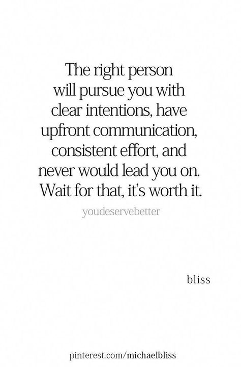 I Have Good Intentions Quotes, Worth The Wait Quotes, Intentions Quotes, Good Intentions Quotes, Intention Quotes, Waiting Quotes, Effort Quotes, Michael Bliss, Relationship Help