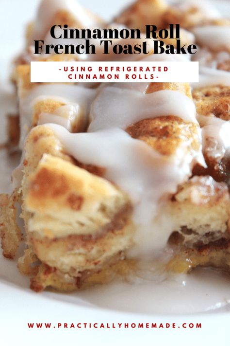 Cinnamon Roll French Toast Casserole, Cinnamon Roll French Toast Bake, French Toast Casserole Easy, Blueberry French Toast Casserole, Cinnamon Roll French, Baked French Toast Casserole, Cinnamon Roll French Toast, French Toast Casserole Recipes, Breakfast Pastries