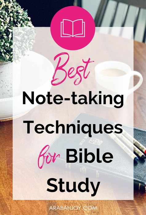 Do you know how to take notes for better Bible study? Use these Bible study tips to help you understand the Bible in a fresh way. || Arabah Joy Bible Study Note Taking Ideas, How To Note Take In Bible, Hosting A Bible Study, Bible Note Taking Template, Best Way To Study The Bible, Nlt Bible Study, How To Take Bible Study Notes, Taking Notes In Bible, How To Study Your Bible