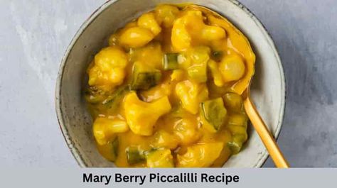 Piccalilli Recipe Mary Berry Picalilly Recipes Easy, Branston Pickle Recipe, Picalily Relish, Picallili Recipe, Piccalilli Recipes, Homemade Baked Beans Recipe, Pickled Vegetables Recipe, Pickle Recipes Homemade, Lemon Caper Sauce