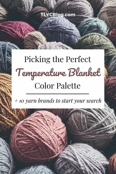 Temperature blanket colors and yarns - pick the perfect color palette for your knit or crochet temperature blanket. | TLYCBlog.com Temperature Blanket Knit Color Combos, Muted Temperature Blanket, Temperature Blanket Crochet Color Combos Red Heart, Temperature Blanket Colors Ideas, Temperature Blanket Knitting Pattern, I Love This Yarn Temperature Blanket, Temperature Blanket Crochet Color Chart, Crochet Temperature Blanket Color Combos, Temperature Blanket Color Palette Muted