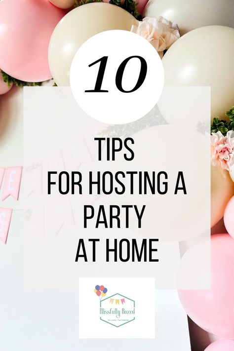 Party Items Checklist, Tips For Hosting A Party, Party Necessities List, How To Host A Birthday Party At Home, Party Planning Tips, How To Host A Birthday Party, Hosting Large Party At Home, Hosting Birthday Party At Home, Home Party Ideas For Adults