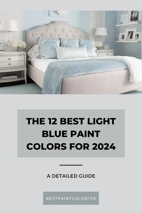 The 12 best light blue paint colors for 2024 Light Blue Bedroom Walls Sherwin Williams, Best Neutral Blue Paint Colors, Valspar Light Blue Paint Colors, Periwinkle Blue Paint Color, Light And Bright Color Palette, Light Blue Bedroom Walls Colour Schemes, Best Paint Colors For 2024, Light Blue Paint Colors For Bedroom Sherwin Williams, Sw Windy Blue Bedroom