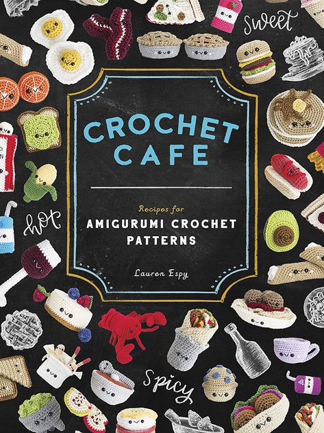 Crochet Cafe Recipes for Amigurumi Crochet Patterns - Whip up a fresh batch of amigurumi with Crochet Cafe! ♥  #crochet #crochetbooks #amigurumi #crochetpatterns #crochetcafe Crochet Cafe, Cafe Recipes, Crochet Collection, Crochet Books, Baby Blanket Crochet Pattern, Baby Blanket Pattern, Personalized Books, Cafe Food, Pattern Books