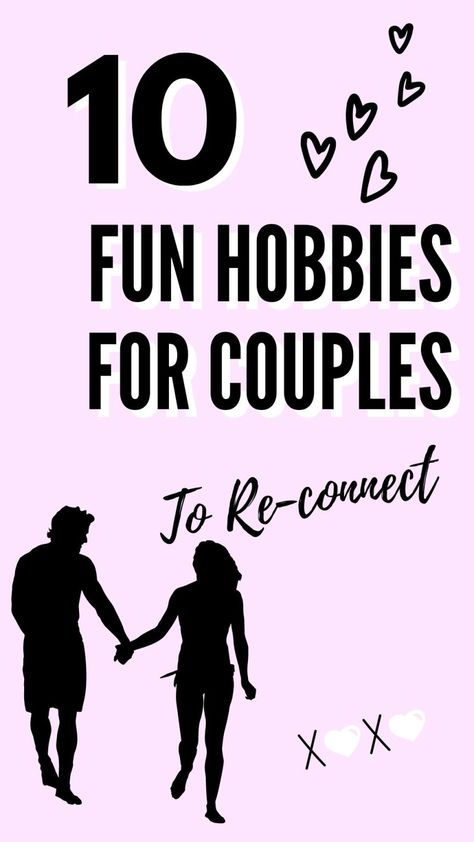 List Of Fun Hobbies For Couples - Steph Social Hobbies With Husband, Diy Couple Things To Make, Fun Couples Activity, Classes To Take As A Couple, Couples Art Activities, Cute Traditions For Couples, Hobbies For Families, Hobbies For Married Couples, Activities For Couples Things To Do