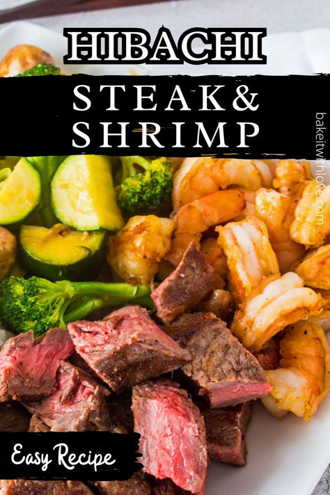 Hibachi Steak and Shrimp Steak And Shrimp Recipes Dinners, Hibachi Beef Recipes, Habatchi Recipes Hibachi Steak, Steak Hibachi Recipe, Shrimp And Steak Recipes, Easy Hibachi Steak, Habatchi Recipe, Hibachi Steak And Shrimp Recipe, Hibachi Shrimp Recipe