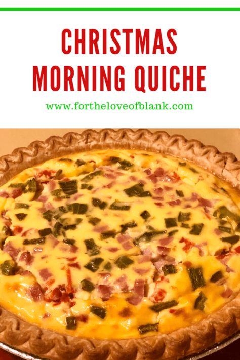 Mexican Christmas Quiche, Christmas Morning Quiche, Christmas Quiche Recipes, Meat Lovers Quiche, Christmas Quiche, Easy Quiche Recipe, Chicken Quiche, Oil Infusion, Easy Quiche