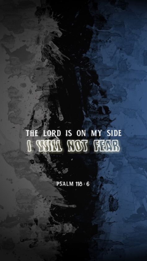 God Motivation, Psalm 118 6, Psalm 118, My Side, Phone Wallpapers, Psalms, Phone Wallpaper, Wallpapers, Movie Posters