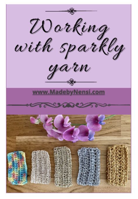 Working with sparkly yarn Glitter Yarn Crochet Patterns, Sparkly Yarn Crochet Projects, Sparkle Yarn Crochet Patterns, Glitter Yarn Crochet, Glitter Yarn, Sparkle Yarn, Metallic Yarn, Crochet Lovers, Dk Yarn