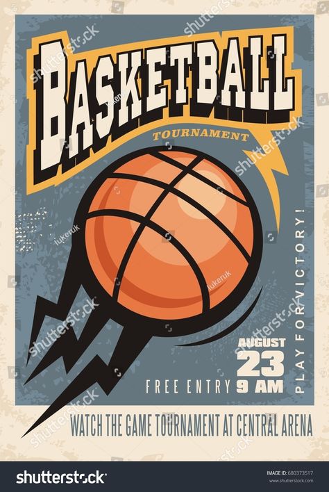 Basketball Tournament Poster, Retro Poster Design, Tournament Poster, Basketball Banners, Basketball Background, Basketball Poster, Street Basketball, Grunge Posters, Bola Basket