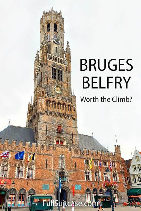 Complete guide to visiting Bruges Belfry Tower in Belgium Belfry Tower, Travel Belgium, Best Cities In Europe, Belgium Travel, Amsterdam Travel, Cities In Europe, Amazing Travel Destinations, City Trip, Best Cities