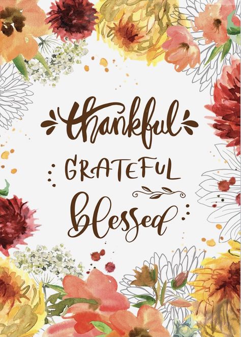 Grateful Thankful Blessed Quotes, Blessed Wallpaper, Happy Thanksgiving Wallpaper, Happy Mind Happy Life, Minions Images, Thankful Quotes, Thanksgiving Blessings, Thanksgiving Wallpaper, Thanksgiving Images