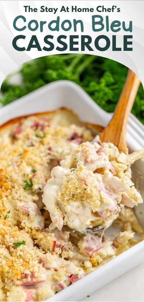 A wooden spoon scooping out a helping of chicken cordon bleu casserole straight from the pan. Cordon Blue, Cordon Bleu Casserole, Chicken Cordon Bleu Casserole, Stay At Home Chef, Chicken Cordon, Pasta Casserole, Chicken Cordon Bleu, Home Chef, Stay At Home