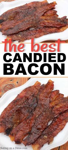 You are going to love this simple candied bacon recipe. You just need 3 ingredients: bacon maple syrup and brown sugar. This candied bacon recipe is easy to make and the entire family will love it! #eatingonadime #recipes #quickandeasyrecipes #breakfast #breakfastrecipes #breakfastideas #recipeideas #recipeoftheday Candy Bacon Brown Sugar, Easy Candied Bacon, Candied Bacon Recipe Easy, Candies Bacon, Maple Brown Sugar Bacon, Maple Candied Bacon Recipe, Bacon Maple Syrup, Candy Bacon, Bacon Recipes Breakfast