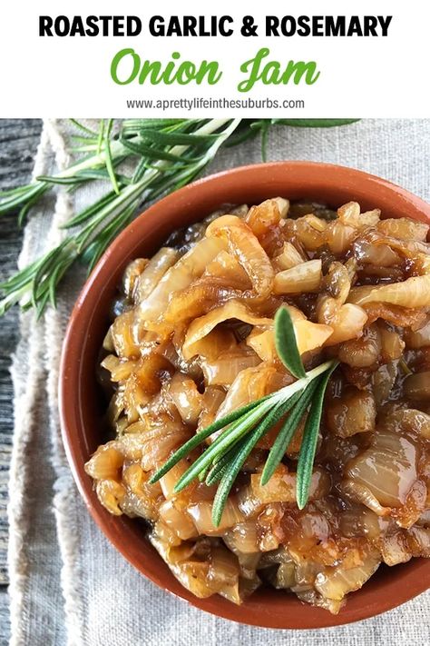 Made with caramelized onions, garlic, rosemary and balsamic vinegar, this Roasted Garlic & Rosemary Onion Jam SO delicious. It's sweet, tart and a perfect accompaniment to cheese, bread, roasted meats and more. Onion Jam Recipe, Savory Jam, Roasted Garlic Cloves, Onion Jam, Pickled Carrots, Pickled Beets, Pretty Life, Broccoli Cheddar Soup, Sweet Tart