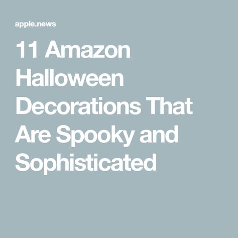 11 Amazon Halloween Decorations That Are Spooky and Sophisticated Martha Stewart Halloween, Apple News, Outdoor Halloween, Martha Stewart, Halloween Decorations, Halloween