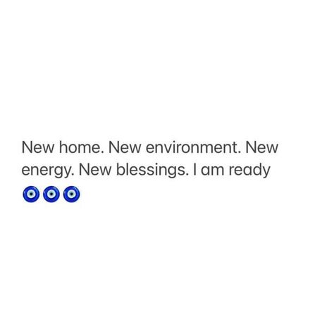 New Home Manifestation, New Home Affirmations, Home Affirmations, Home Manifestation, New Home Quotes, Home Quotes, Fb Quote, Spiritual Manifestation, New Environment