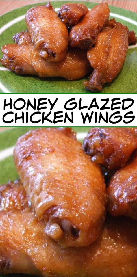 Honey Glaze Sauce For Chicken, Glaze For Chicken Wings, Chiken Recepies, Honey Glazed Wings, Honey Glazed Chicken Wings, Honey Wings Recipe, Honey Chicken Wings Recipe, Glazed Wings, Honey Wings