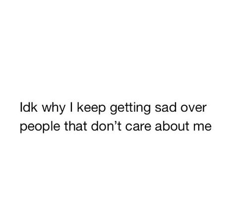 I wish you still cared about me like I care about you I Actually Thought You Cared, Wish You Cared About Me, I Only Care About Myself, Wish Someone Cared About Me, No One Really Cares About You, Quotes About Nobody Being There For You, If You Cared About Me Quotes, I Wish You Cared, I Thought You Cared