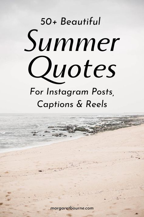 50+ Summer Quotes For Instagram Posts And More. Summer Day Quotes, Summer Quotes Aesthetic, Quotes For Summer, Quotes For Instagram Posts, Short Summer Quotes, Summer Sayings, Summertime Quotes, Summer Quotes Instagram, Summer Beach Quotes