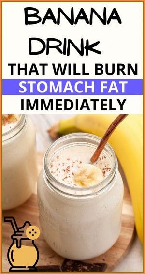 Banana Drink That Will Burn Stomach Fat Immediately Banana Drinks, Pineapple Drinks, Burn Stomach Fat, Belly Fat Drinks, Healthy Routine, Stomach Fat, Fat Burning Drinks, Fat Fast, Burn Fat