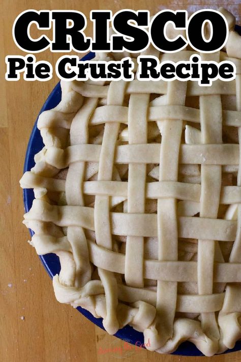 Discard Pie Crust, Crisco Pie Crust Recipe, Sourdough Pie Crust Recipe, Crisco Pie Crust, Sourdough Pie Crust, Double Pie Crust Recipe, Pies Savory, Perfect Flaky Pie Crust, Meringue Pies