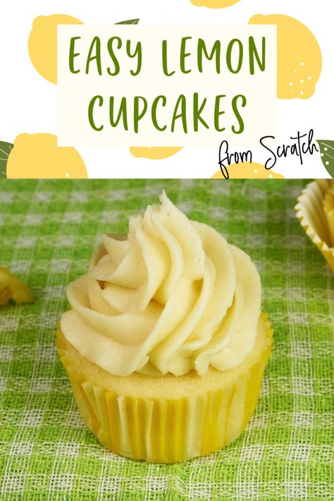 Easy Lemon Cupcakes from Scratch Lemon Cupcakes Easy, Lemon Cup Cakes, Easy Lemon Cupcake Recipe, Easy Lemon Cupcakes, Lemon Cupcakes From Scratch, Lemon Cupcake Recipe Easy, Easy Lemon Bread, Lemon Desserts Easy, Lemon Cupcake Recipe