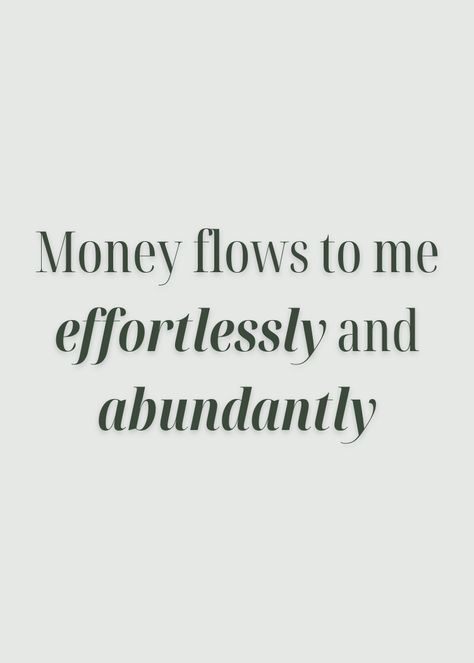 Money flows to me effortlessly and abundantly Quiet Money Aesthetic, Quiet Wealth Aesthetic, Wealthy Aesthetic, Wealth Aesthetic, Board Themes, 2024 Affirmations, Vision Board Themes, Money Affirmation, Joyful Life