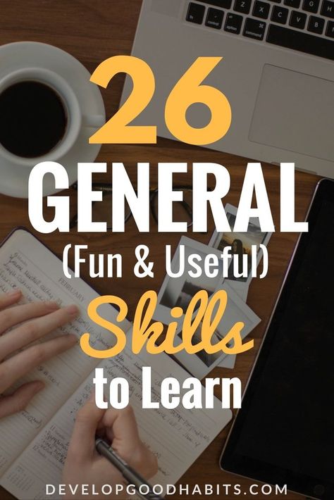 new skills to learn list--- 26 general, useful and fun skills to learn in your spare time Fun New Skills To Learn List, Cool Skills To Learn List, Best Website To Learn Hacking, Learn A New Skill Ideas, List Of Skills To Learn, Unique Skills To Learn, What To Learn In Free Time, Skills To Learn In Free Time, Things To Learn List Of