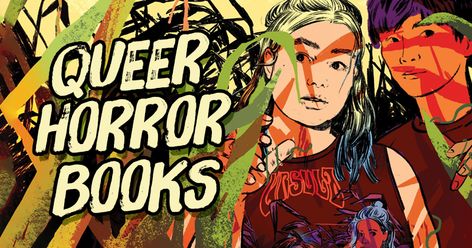 25 Queer Horror Books To Sink Your Teeth Into Queer Horror, Lgbtq History, Queer Books, 80s Horror, Spooky Stuff, Horror Novel, Mirror Lake, Horror Books, Reading Lists