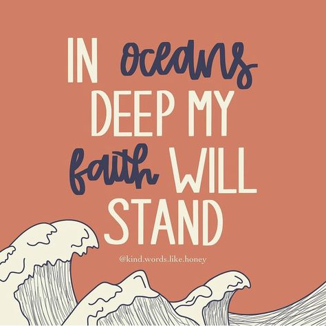 God Ocean Quotes, Broken Vessels Hillsong Lyrics, Oceans Hillsong Wallpaper, Oceans Hillsong Lyrics, Hillsong Lyrics, Oceans Lyrics, Ocean Pics, Oceans Song, Worry Quotes