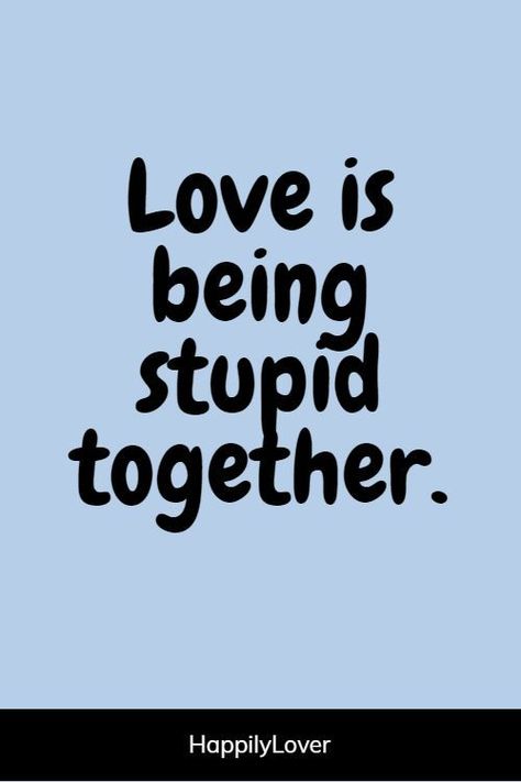 These funny love quotes for him will add fun to your relationship with humor and make him smile. Let hilarious love quotes for him capture the special feeling of falling in love, and laugh at all the crazy emotions you feel with cute quotes by emotions. True Love Funny Quotes, I Love You Humor For Him, I Love You Funny Quotes, Funny Love Quotes For Boyfriend Humor Hilarious Relationships, Cute Little Quotes For Him, Quotes To Make Him Feel Special Smile, Crazy In Love Quotes, Funny Quotes For Him, Feeling Of Falling In Love