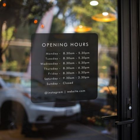 $16.10 | Opening Times | Business Opening Hours Black #opening times, business opening hours, black modern stylish minimal, store hours window cling, instagram social media website, open for business, open closed window vinyl decal, business hours minimalist, daily opening times, window display Opening Hours Sign, Store Hours Sign, Business Hours Sign, Business Opening, Entrance Signage, Cafe Display, Open & Closed Signs, Roller Banner, Close Instagram