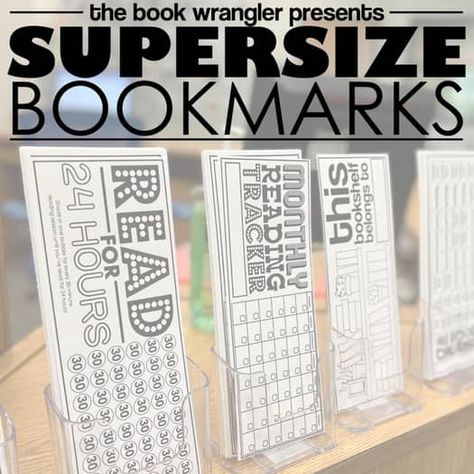 Supersize Bookmarks by TheBookWrangler | TPT 40 Book Challenge, Circulation Desk, School Library Displays, Middle School Libraries, School Libraries, Watch Kids, Elementary School Library, Teaching Third Grade, Brochure Holders