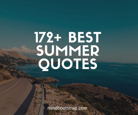 These are inspirational, motivational, wise, sad and funny summer quotes, sayings, and proverbs that inspire us. See more season quotes on MindBootstrap. Season Quotes, Summer Humor, Summer Quotes, Proverbs, Book Quotes, Mindfulness, Funny, Books, Quotes