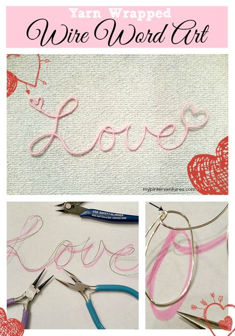 Yarn-wrapped-wire-word-art - Tutorial on making your own wire word art. Yarn Wrapped Wire Words, Wire Words Diy, Word Art Tutorial, Wire Letters, Sculpture Textile, Wire Name, Wire Knitting, Wire Diy, Knitted Wire