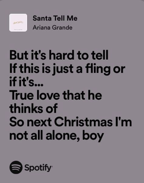 Santa Tell Me Lyrics, Santa Tell Me Ariana Grande, Widgets Christmas, Songs For Every Mood, Spotify Right Now, Winter Aesthetic Christmas, Aesthetic Xmas, Xmas Aesthetic, Santa Tell Me